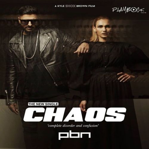 Chaos PBN mp3 song free download, Chaos PBN full album