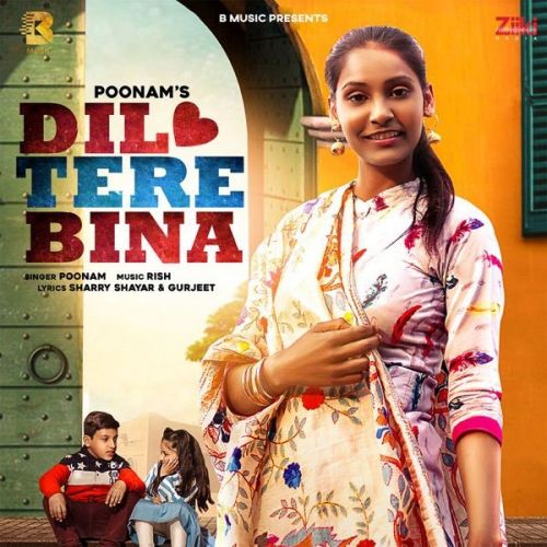 Dil Tere Bina Poonam mp3 song free download, Dil Tere Bina Poonam full album