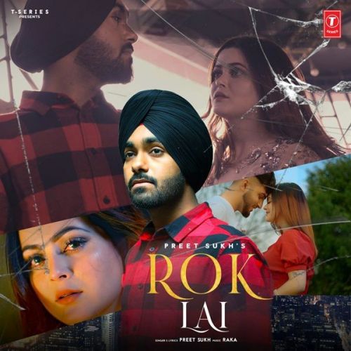 Rok Lai Preet Sukh mp3 song free download, Rok Lai Preet Sukh full album