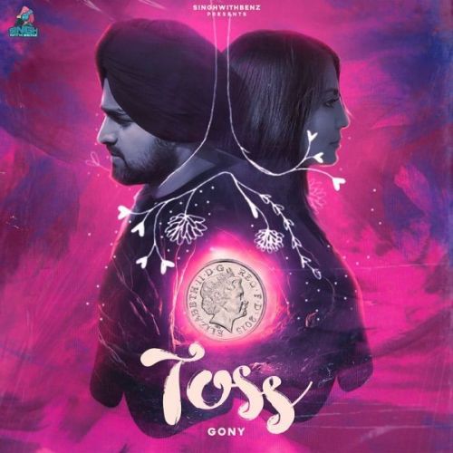 Toss Gony Singh mp3 song free download, Toss Gony Singh full album