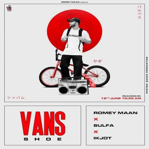 Vans Shoe Romey Maan mp3 song free download, Vans Shoe Romey Maan full album