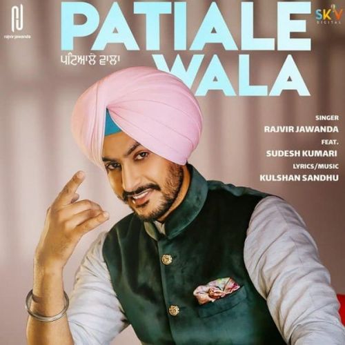 Patiale Wala Sudesh Kumari, Rajvir Jawanda mp3 song free download, Patiale Wala Sudesh Kumari, Rajvir Jawanda full album