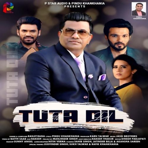 Tuta Dil Ranjit Rana mp3 song free download, Tuta Dil Ranjit Rana full album