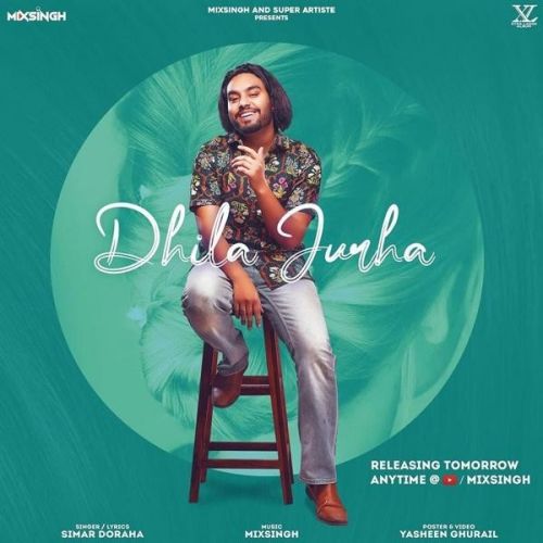 Dhila Jurha Simar Doraha mp3 song free download, Dhila Jurha Simar Doraha full album