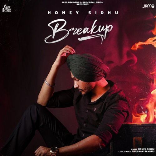 Breakup Honey Sidhu mp3 song free download, Breakup Honey Sidhu full album