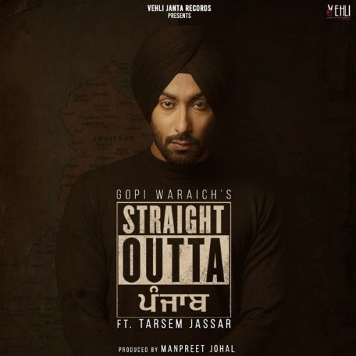 Brood Warga Gopi Waraich mp3 song free download, Straight Outta Punjab Gopi Waraich full album