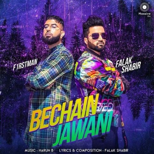 Bechain Jawani Falak Shabir, F1rstman mp3 song free download, Bechain Jawani Falak Shabir, F1rstman full album