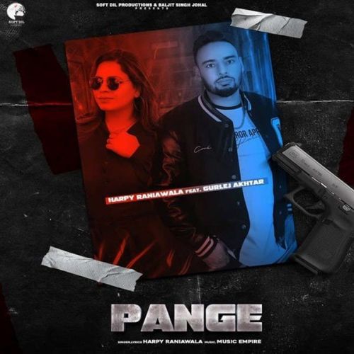 Pange Gurlej Akhtar, Harpy Raniawala mp3 song free download, Pange Gurlej Akhtar, Harpy Raniawala full album