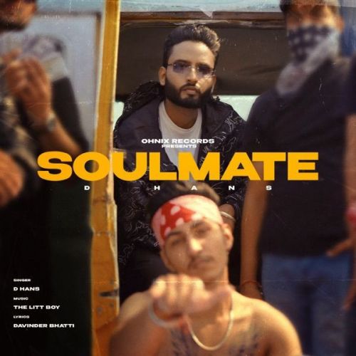 Soulmate D Hans mp3 song free download, Soulmate D Hans full album