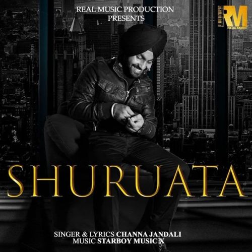 Shuruata Channa Jandali mp3 song free download, Shuruata Channa Jandali full album