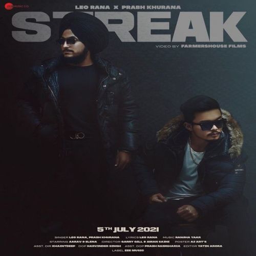 Streak Leo Rana, Prabh Khurana mp3 song free download, Streak Leo Rana, Prabh Khurana full album