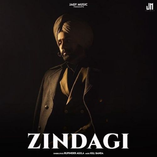 Zindagi Rupinder Aujla mp3 song free download, Zindagi Rupinder Aujla full album