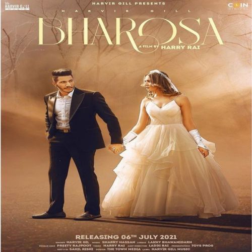 Bharosa Harvir Gill mp3 song free download, Bharosa Harvir Gill full album