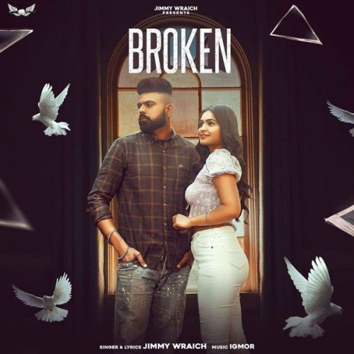 Broken Jimmy Wraich mp3 song free download, Broken Jimmy Wraich full album