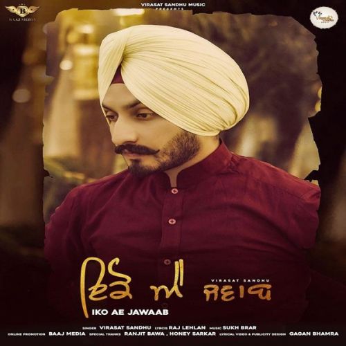 Iko Ae Jawaab Virasat Sandhu mp3 song free download, Iko Ae Jawaab Virasat Sandhu full album