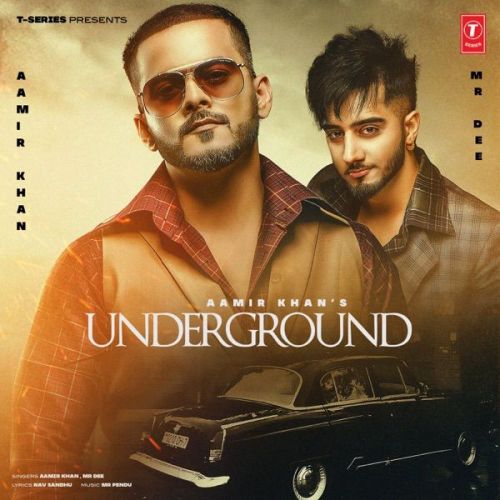 Underground Aamir Khan, Mr Dee mp3 song free download, Underground Aamir Khan, Mr Dee full album