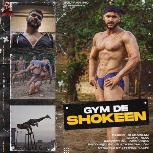 Gym De Shokeen Bhallwaan mp3 song free download, Gym De Shokeen Bhallwaan full album