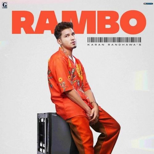 Chann Karan Randhawa mp3 song free download, Rambo Karan Randhawa full album