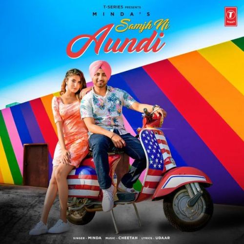 Samjh Ni Aundi Minda mp3 song free download, Samjh Ni Aundi Minda full album