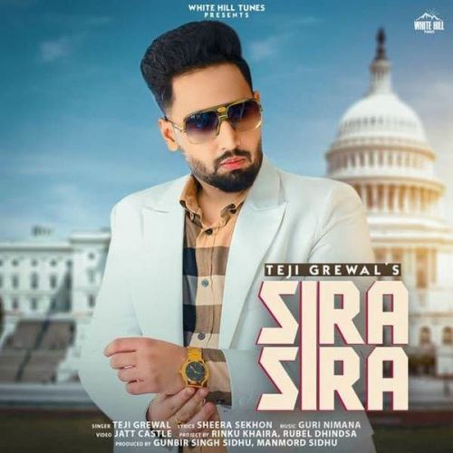 Sira Sira Teji Grewal mp3 song free download, Sira Sira Teji Grewal full album