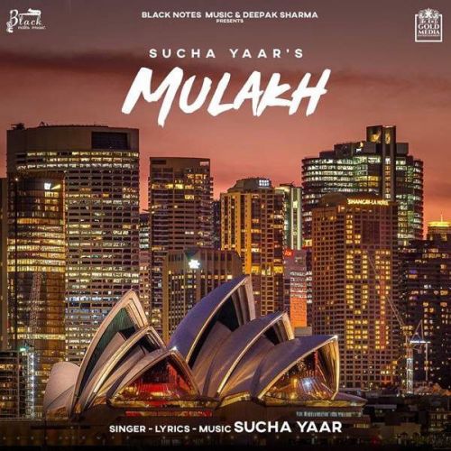 Mulakh Sucha Yaar mp3 song free download, Mulakh Sucha Yaar full album