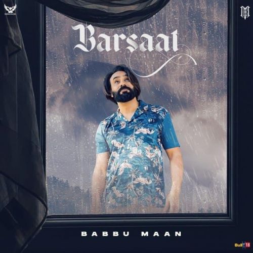 Barsaat Babbu Maan mp3 song free download, Barsaat Babbu Maan full album