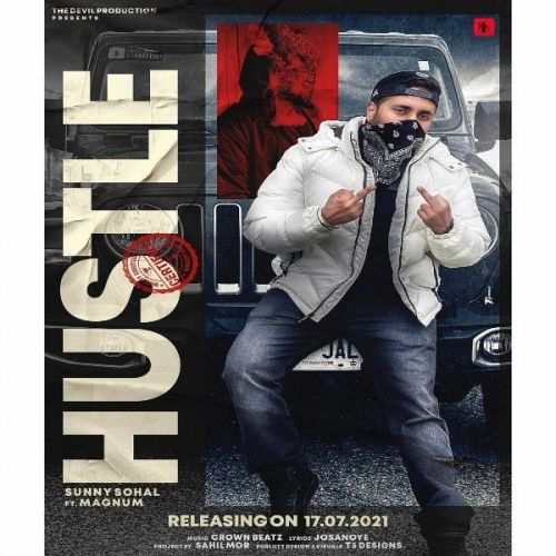 Hustle Sunny Sohal, Magnum mp3 song free download, Hustle Sunny Sohal, Magnum full album