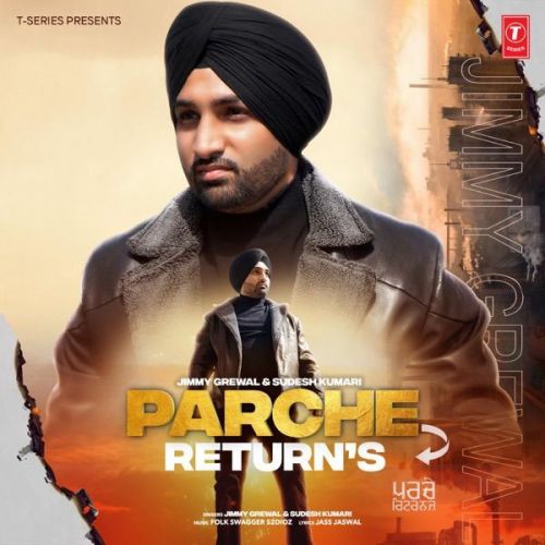 Parche Returns Sudesh Kumari, Jimmy Grewal mp3 song free download, Parche Returns Sudesh Kumari, Jimmy Grewal full album