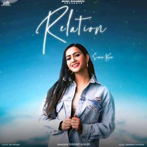 Relation Simar Kaur mp3 song free download, Relation Simar Kaur full album