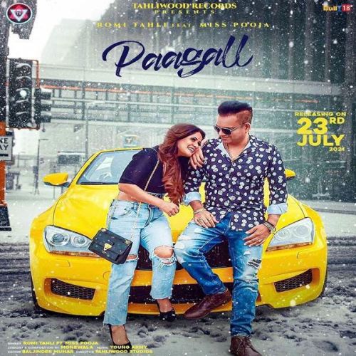 Paagall Romi Tahli mp3 song free download, Paagall Romi Tahli full album