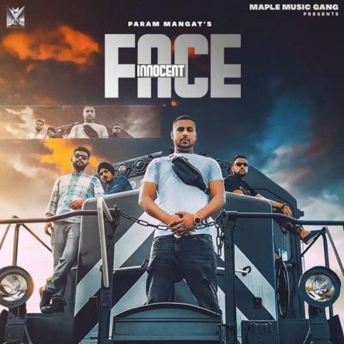 Innocent Face Param Mangat mp3 song free download, Innocent Face Param Mangat full album