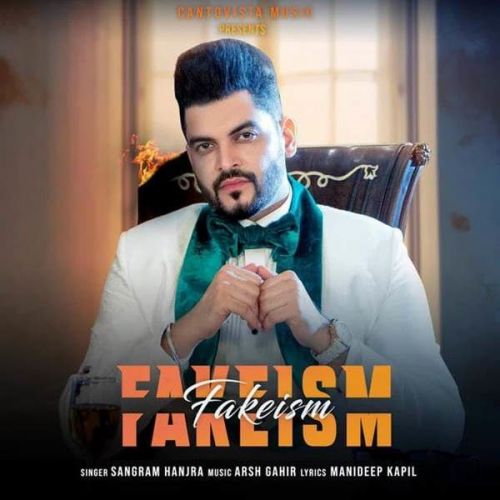 Fakeism Sangram Hanjra mp3 song free download, Fakeism Sangram Hanjra full album