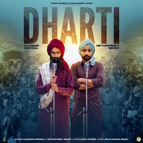 Dharti Kanwar Grewal, Netarpreet Singh mp3 song free download, Dharti Kanwar Grewal, Netarpreet Singh full album