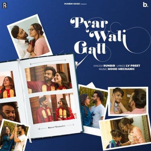 Pyar Wali Gall Runbir mp3 song free download, Pyar Wali Gall Runbir full album