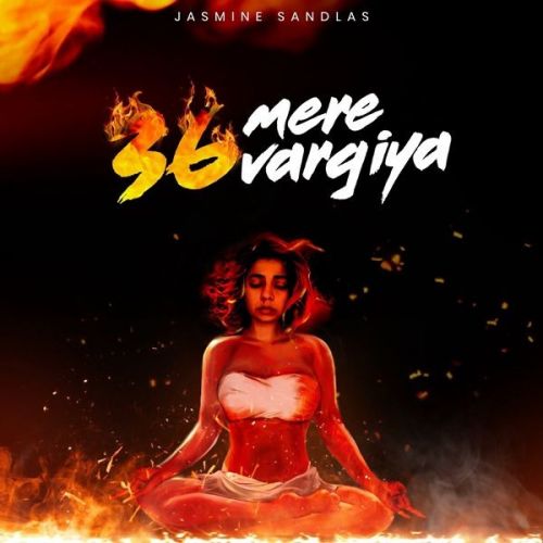 36 Mere Vargiya Jasmine Sandlas mp3 song free download, 36 Mere Vargiya Jasmine Sandlas full album