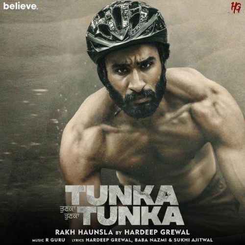 Rakh Haunsla (Tunka Tunka) Hardeep Grewal mp3 song free download, Rakh Haunsla (Tunka Tunka) Hardeep Grewal full album