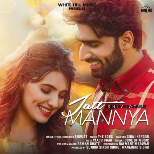Jatt Mannya Shivjot mp3 song free download, Jatt Mannya Shivjot full album