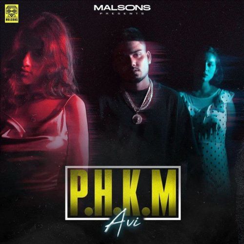 P.H.K.M Avi mp3 song free download, P.H.K.M Avi full album