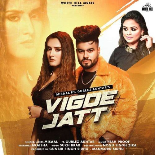 Vigde Jatt Gurlez Akhtar, Misaal mp3 song free download, Vigde Jatt Gurlez Akhtar, Misaal full album