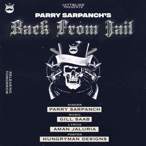 Back From Jail Parry Sarpanch mp3 song free download, Back From Jail Parry Sarpanch full album