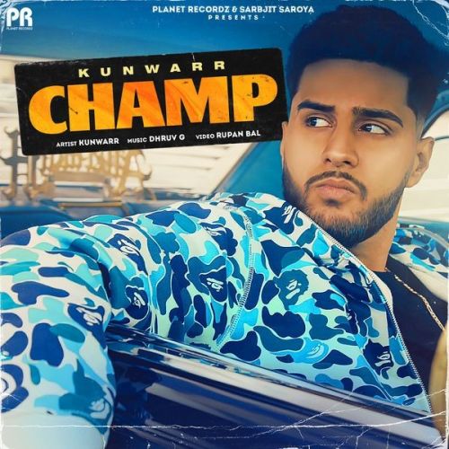 Champ Kunwarr mp3 song free download, Champ Kunwarr full album