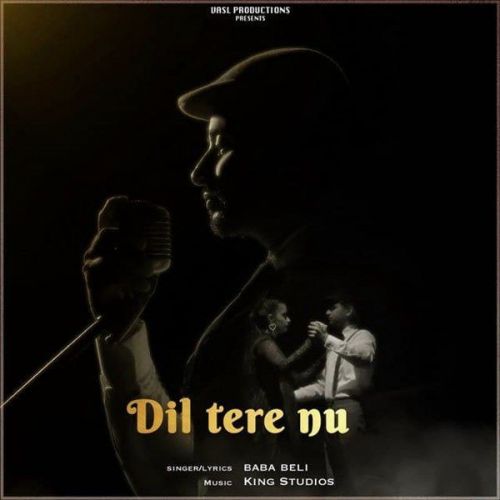 Dil Tere Nu Baba Beli mp3 song free download, Dil Tere Nu Baba Beli full album