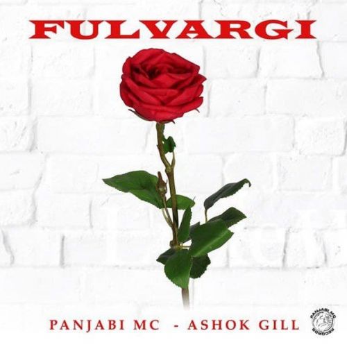 Fulvargi Ashok Gill mp3 song free download, Fulvargi Ashok Gill full album