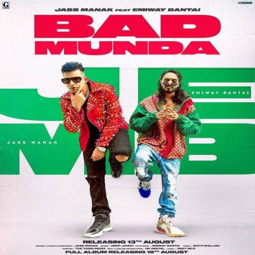 Bad Munda Jass Manak, Emiway Bantai mp3 song free download, Bad Munda Jass Manak, Emiway Bantai full album