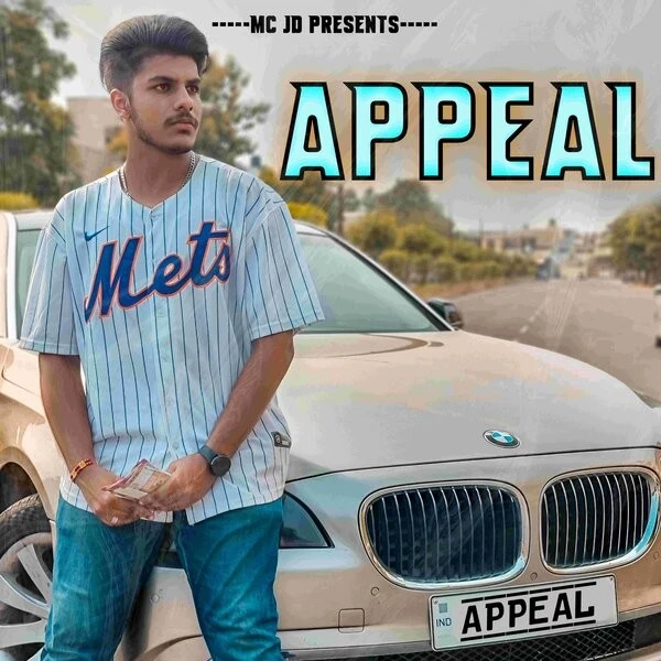 Appeal Mc Jd mp3 song free download, Appeal Mc Jd full album