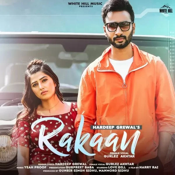 Rakaan Hardeep Grewal, Gurlej Akhtar mp3 song free download, Rakaan Hardeep Grewal, Gurlej Akhtar full album