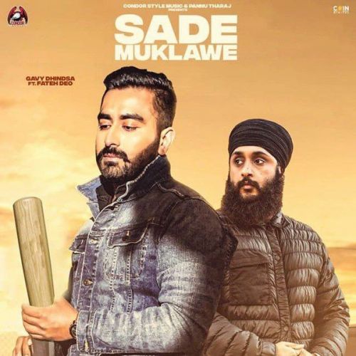 Sade Muklawe Fateh Doe, Gavy Dhindsa mp3 song free download, Sade Muklawe Fateh Doe, Gavy Dhindsa full album