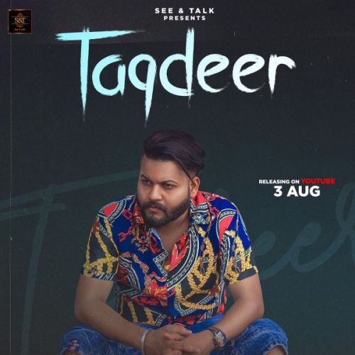 Taqdeer SainiSaab, Z mp3 song free download, Taqdeer SainiSaab, Z full album