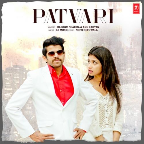 Patwari Masoom Sharma mp3 song free download, Patvari Masoom Sharma full album