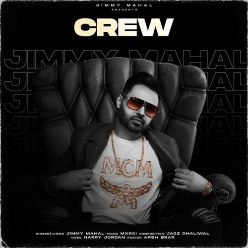 Crew Jimmy Mahal mp3 song free download, Crew Jimmy Mahal full album